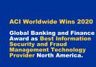 ACI Worldwide Wins 2020 Global Banking and Finance Award as Best Information Security and Fraud Management Technology Provider North America